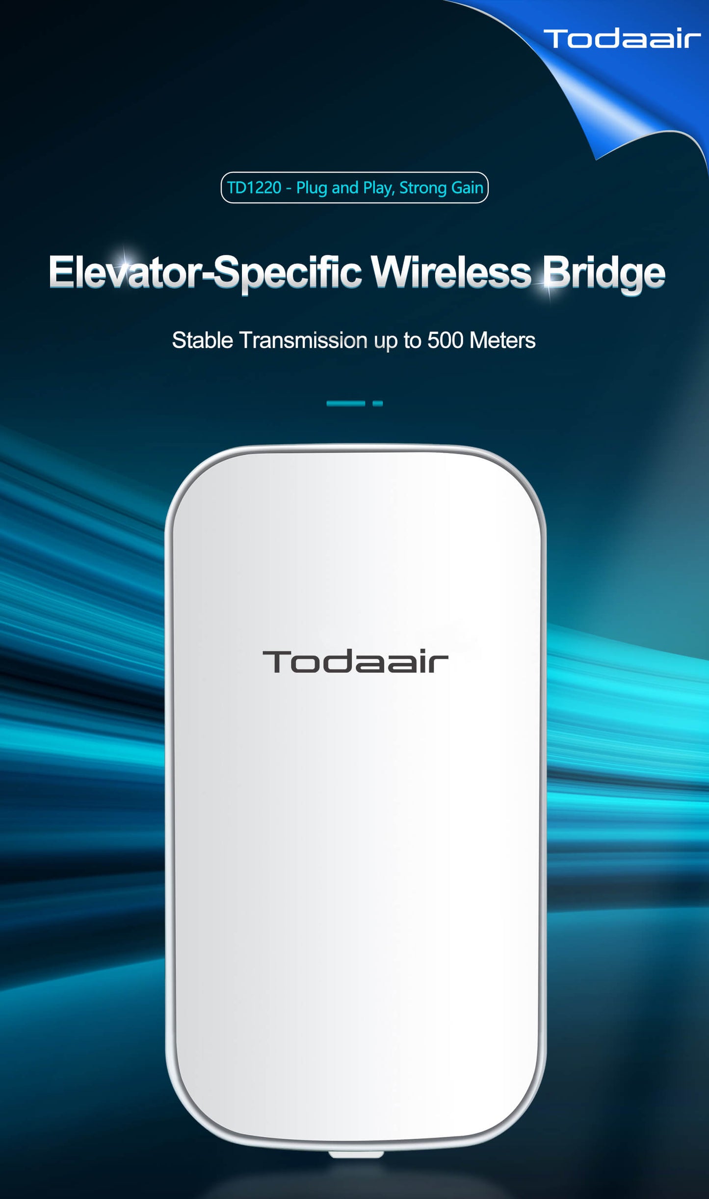 TD1220 Plug and play wireless bridge for elevator surveillance